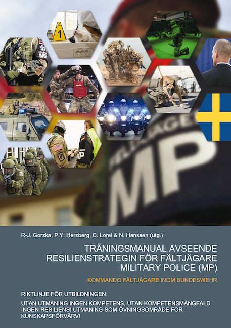 Produktbild: Tr&auml;ningsmanual Avseende Resilienstrategin F&ouml;r F&auml;ltj&auml;gare Military Police (mp)