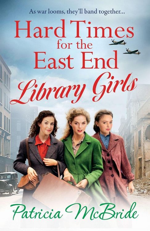 Produktbild: Hard Times for the East End Library Girls