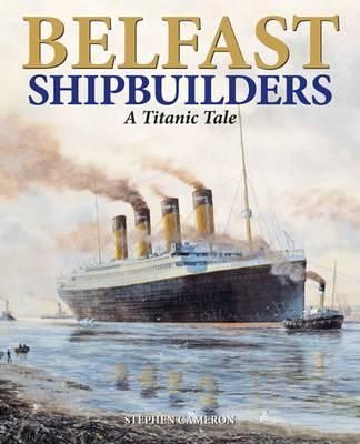 Produktbild: Belfast Shipbuilders