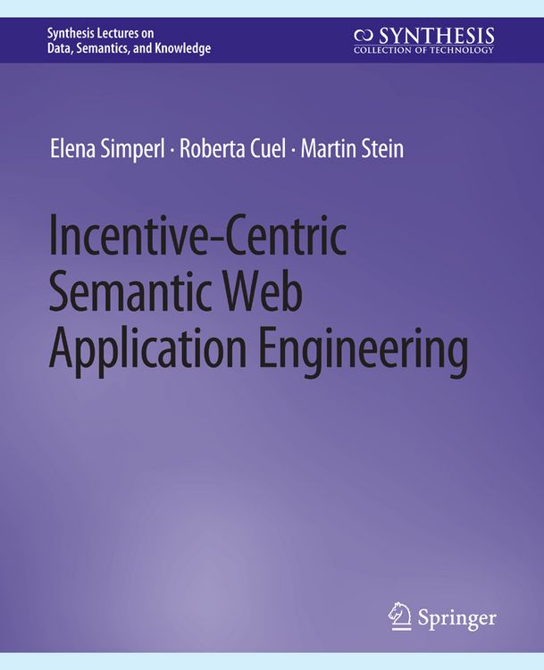 Produktbild: Incentive-Centric Semantic Web Application Engineering