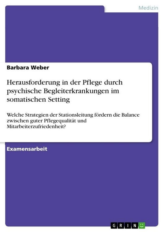 Produktbild: Herausforderung in der Pflege durch psychische Begleiterkrankungen im somatischen Setting