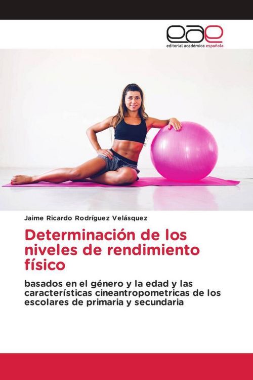 Produktbild: Determinaci&oacute;n de los niveles de rendimiento f&iacute;sico