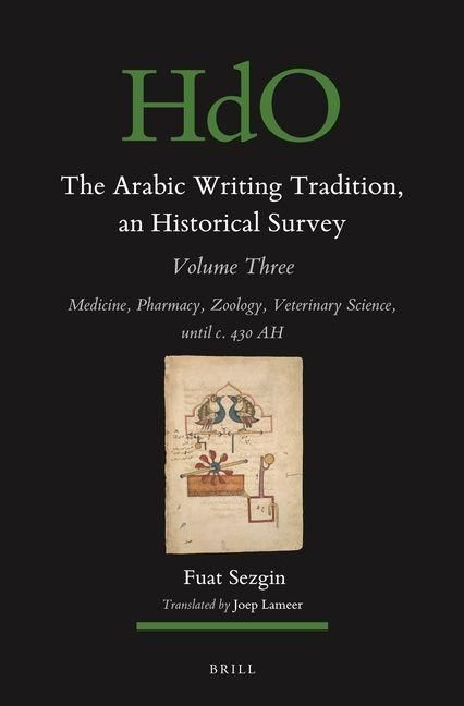 Produktbild: The Arabic Writing Tradition, an Historical Survey, Volume 3
