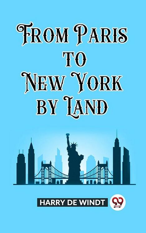 Produktbild: From Paris to New York by Land