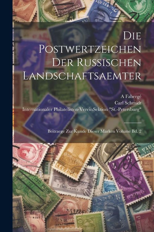 Produktbild: Die Postwertzeichen der russischen Landschaftsaemter