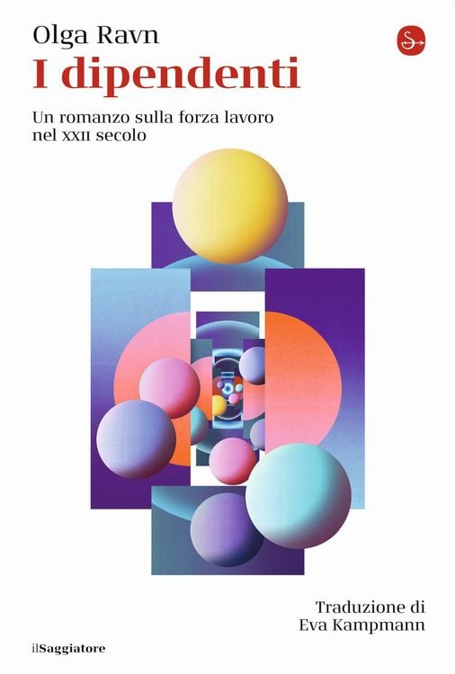 Produktbild: I dipendenti. Un romanzo sulla forza lavoro nel XXII secolo