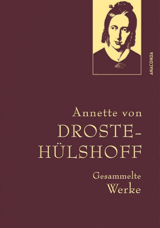 Produktbild: Droste-H&uuml;lshoff, Gesammelte Werke
