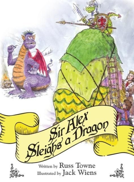 Produktbild: Sir Alex Sleighs a Dragon