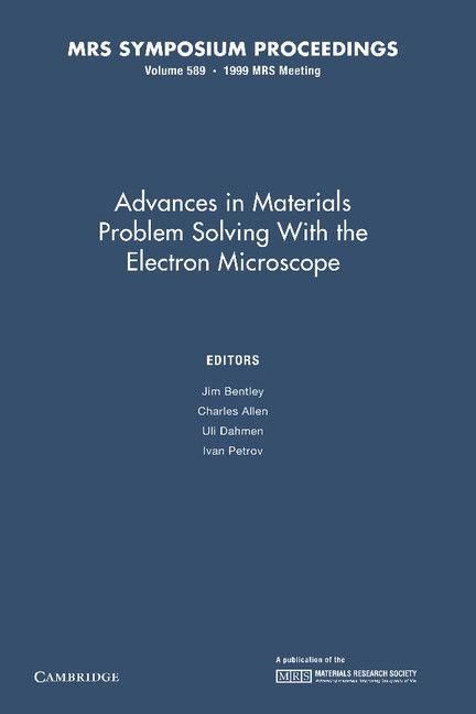 Produktbild: Advances in Materials Problem Solving with the Electron Microscope