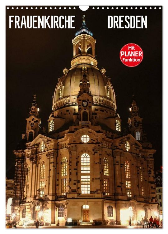 Produktbild: Frauenkirche Dresden (Wandkalender 2026 DIN A3 hoch), CALVENDO Monatskalender
