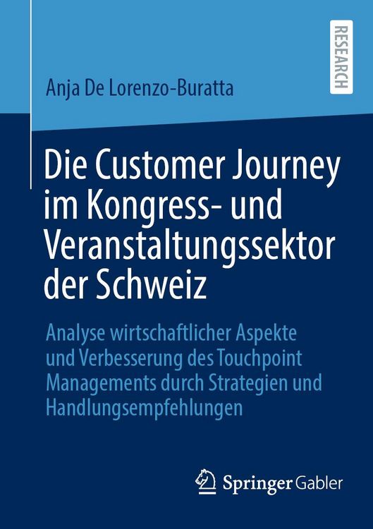 Produktbild: Die Customer Journey im Kongress- und Veranstaltungssektor der Schweiz