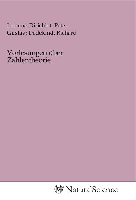 Produktbild: Vorlesungen &uuml;ber Zahlentheorie