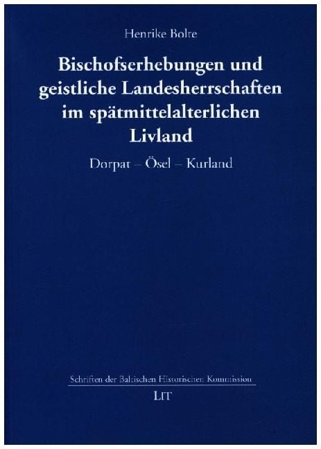 Produktbild: Bolte, H: Bischofserhebungen und geistliche Landesherrschaft