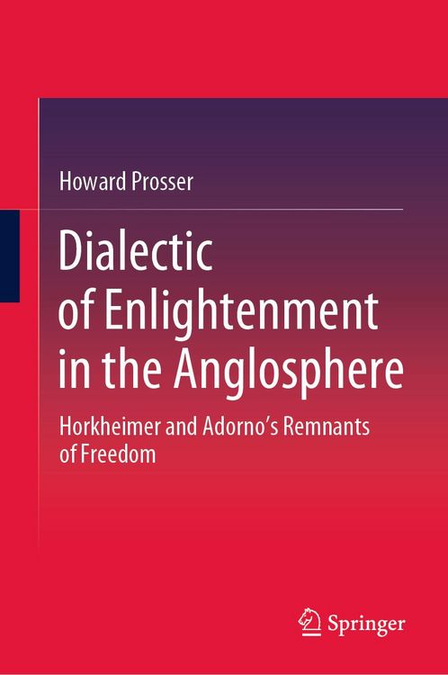 Produktbild: Dialectic of Enlightenment in the Anglosphere