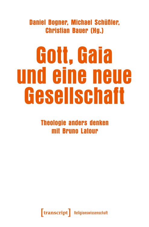 Produktbild: Gott, Gaia und eine neue Gesellschaft