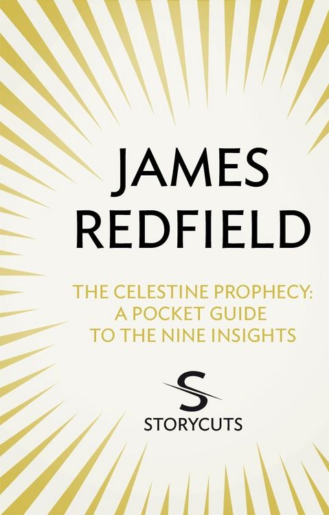 Produktbild: The Celestine Prophecy: A Pocket Guide To The Nine Insights (Storycuts)