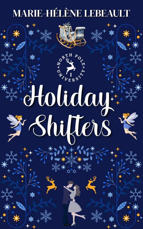 Produktbild: Holiday Shifters (North Pole University, #1)