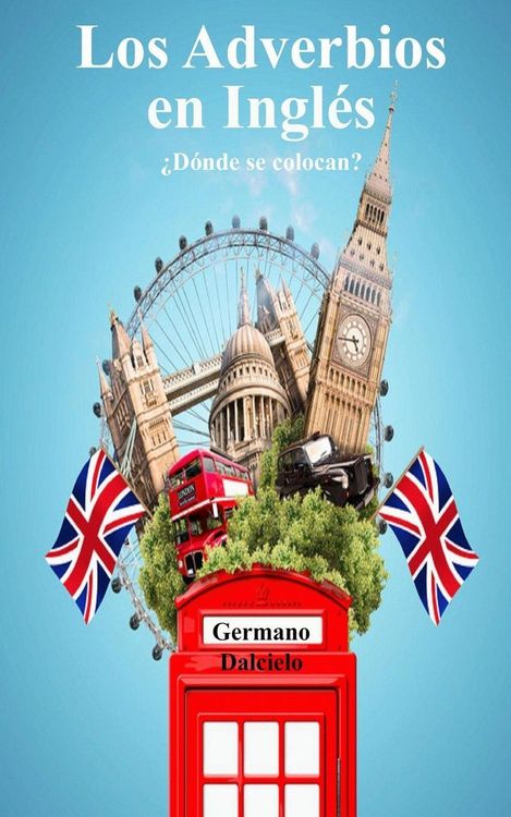 Produktbild: Los Adverbios en Ingl&eacute;s