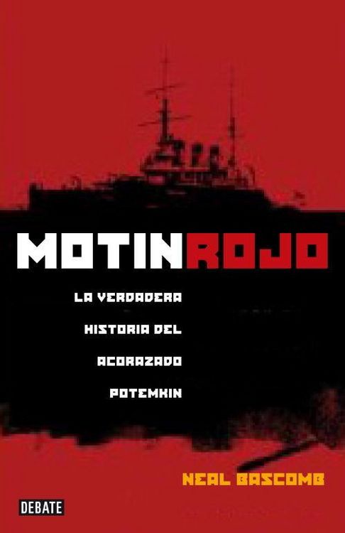 Produktbild: Mot&iacute;n rojo : la verdadera historia del acorazado Potemkin