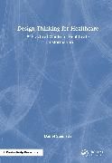 Produktbild: Design Thinking for Healthcare