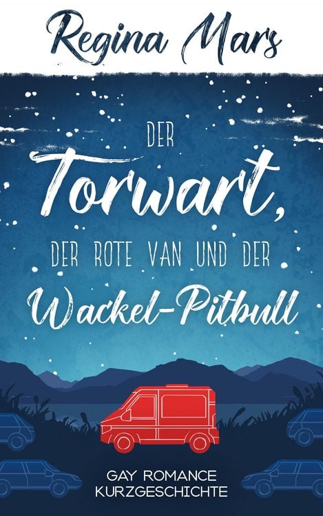Produktbild: Der Torwart, der rote Van und der Wackel-Pitbull