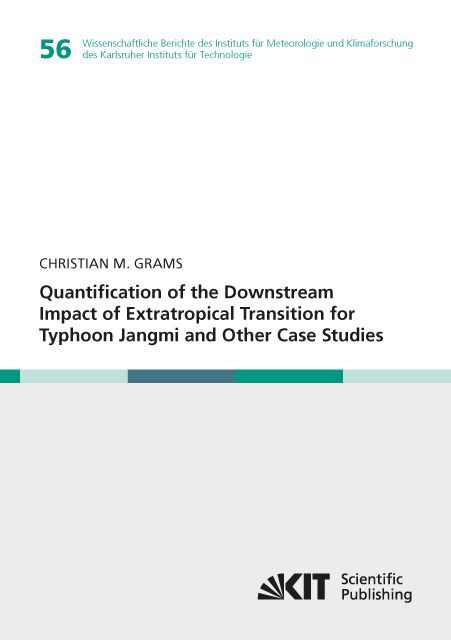 Produktbild: Quantification of the Downstream Impact of Extratropical Transition for Typhoon Jangmi and Other Case Studies