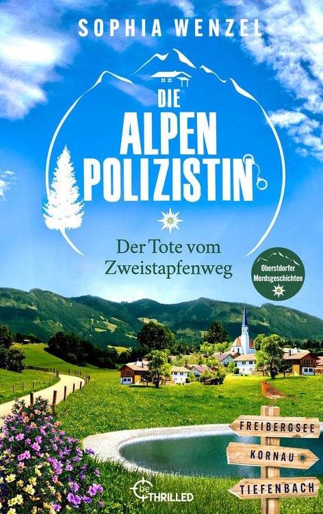 Produktbild: Die Alpen-Polizistin - Der Tote vom Zweistapfenweg