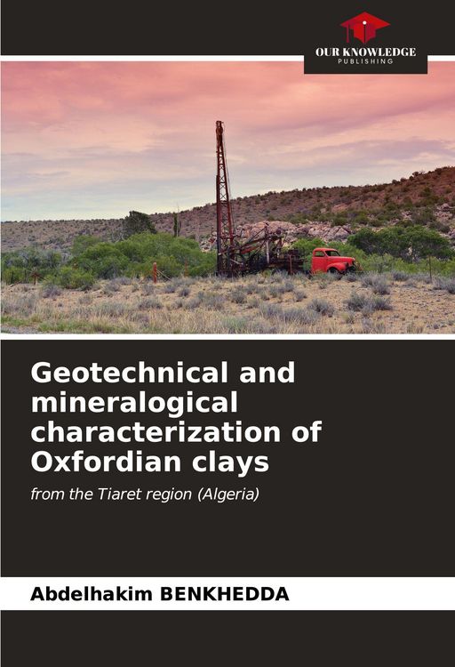 Produktbild: Geotechnical and mineralogical characterization of Oxfordian clays