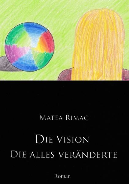 Produktbild: Die Vision die alles ver&auml;nderte