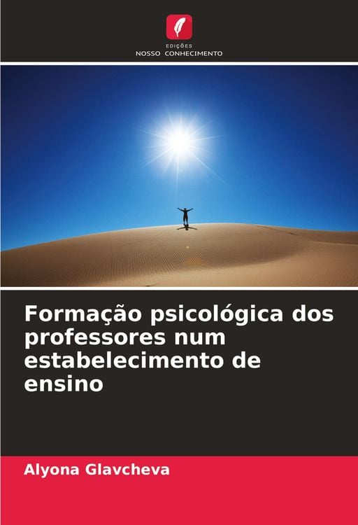 Produktbild: Forma&ccedil;&atilde;o psicol&oacute;gica dos professores num estabelecimento de ensino