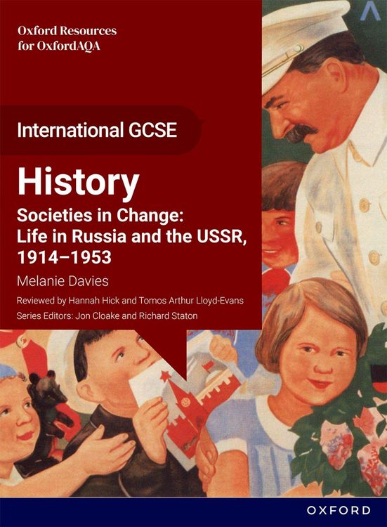 Produktbild: OxfordAQA International GCSE History (9245): Societies in Change: Life in Russia and the USSR, 1914-1953 Student Book