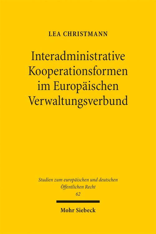 Produktbild: Interadministrative Kooperationsformen im Europ&auml;ischen Verwaltungsverbund