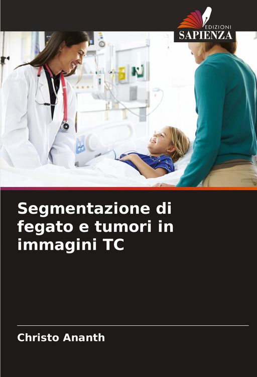Produktbild: Segmentazione di fegato e tumori in immagini TC