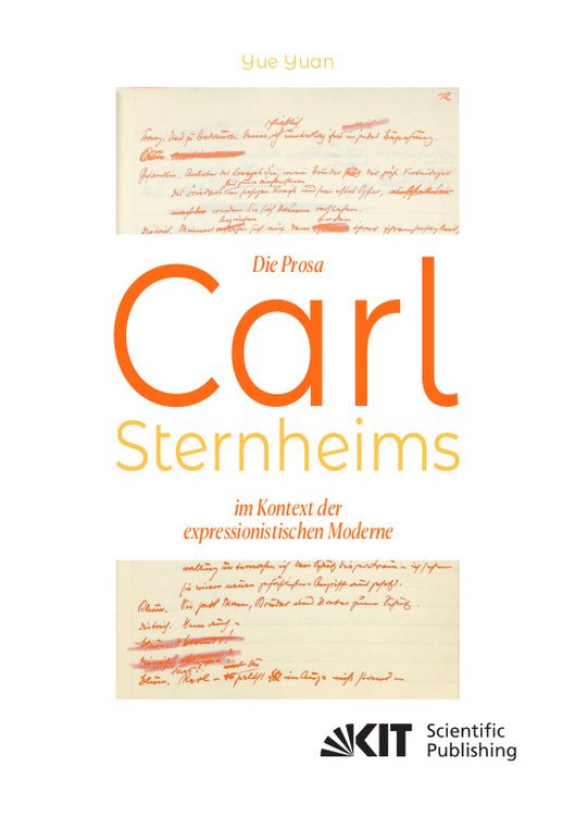 Produktbild: Die Prosa Carl Sternheims im Kontext der expressionistischen Moderne