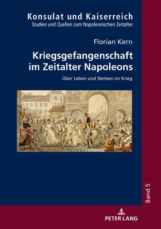 Bild vom Artikel Kriegsgefangenschaft im Zeitalter Napoleons vom Autor Florian Kern