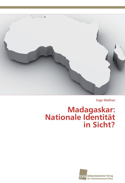 Produktbild: Madagaskar: Nationale Identit&auml;t in Sicht?