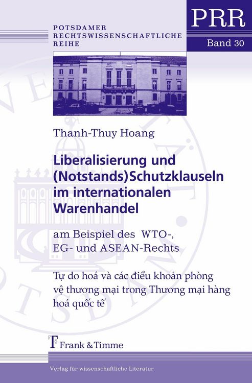 Produktbild: Liberalisierung und (Notstands)Schutzklauseln im internationalen Warenhandel