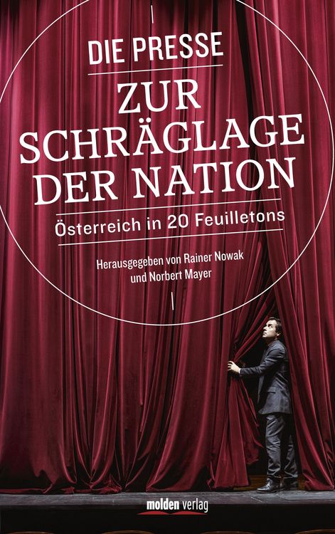 Produktbild: Die Presse zur Schr&auml;glage der Nation