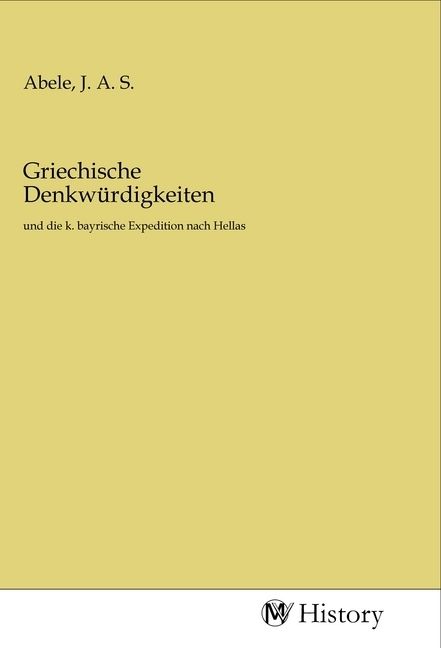 Produktbild: Griechische Denkw&uuml;rdigkeiten