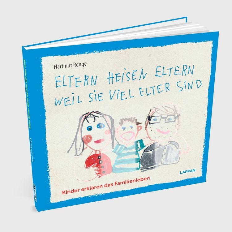 Produktbild: Eltern heisen Eltern weil sie viel elter sind