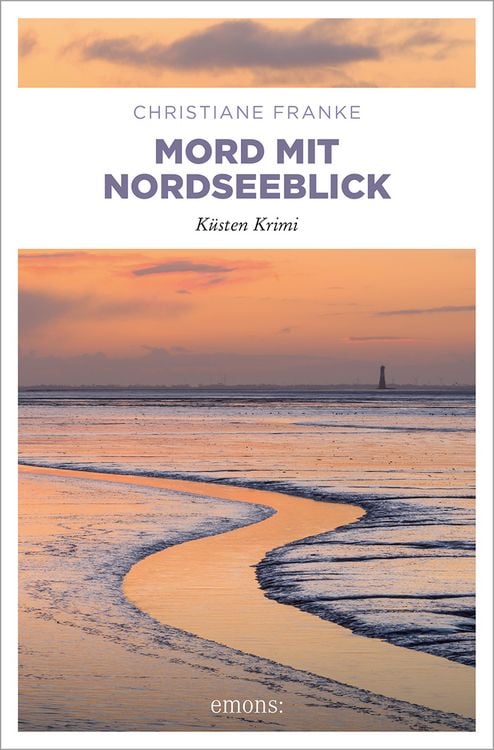 Bild vom Artikel Mord mit Nordseeblick vom Autor Christiane Franke