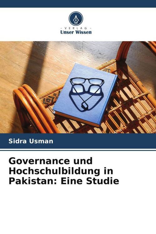 Produktbild: Governance und Hochschulbildung in Pakistan: Eine Studie