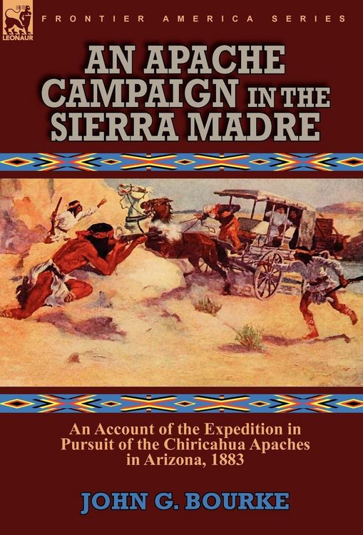 Produktbild: An Apache Campaign in the Sierra Madre