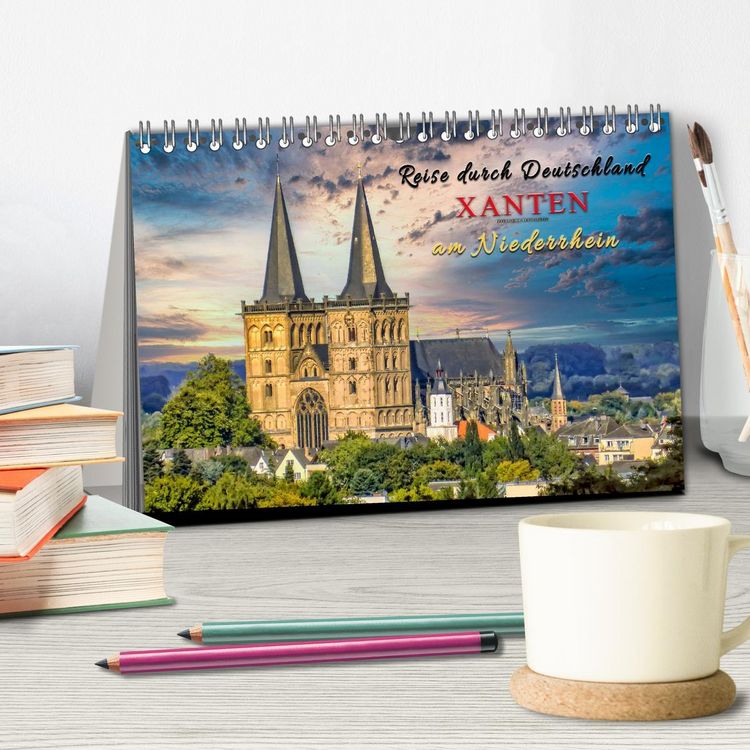 Produktbild: Reise durch Deutschland - Xanten am Niederrhein (Tischkalender 2026 DIN A5 quer), CALVENDO Monatskalender