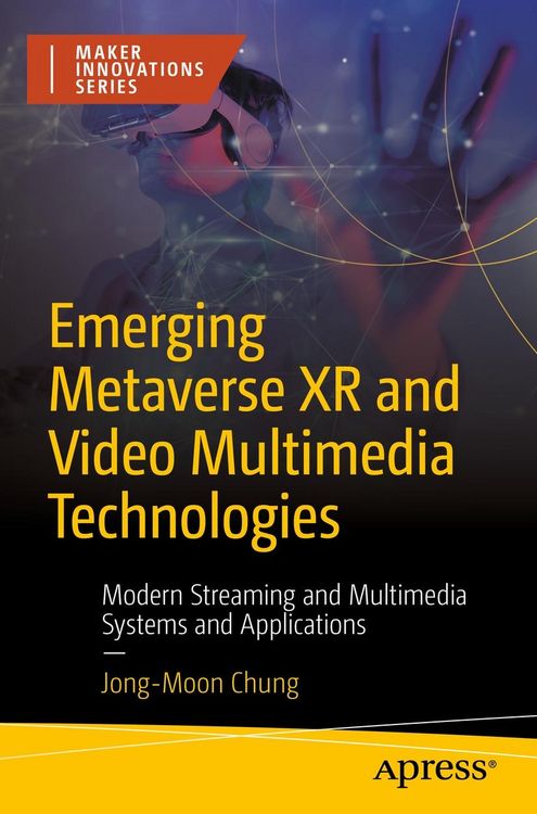 Produktbild: Emerging Metaverse XR and Video Multimedia Technologies