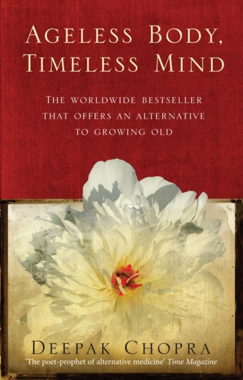 Bild vom Artikel Ageless Body, Timeless Mind vom Autor Deepak Chopra