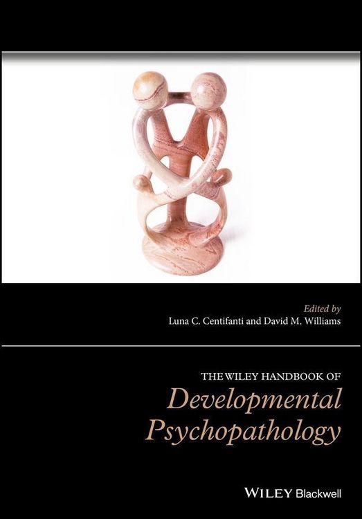 Produktbild: The Wiley Handbook of Developmental Psychopathology
