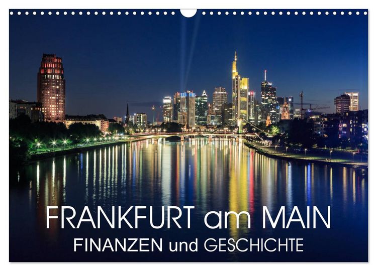 Produktbild: Frankfurt am Main - Finanzen und Geschichte (Wandkalender 2026 DIN A3 quer), CALVENDO Monatskalender