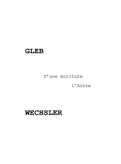 Produktbild: D'Une Ecriture a l'Autre : Thomas Gleb, Max Wechsler