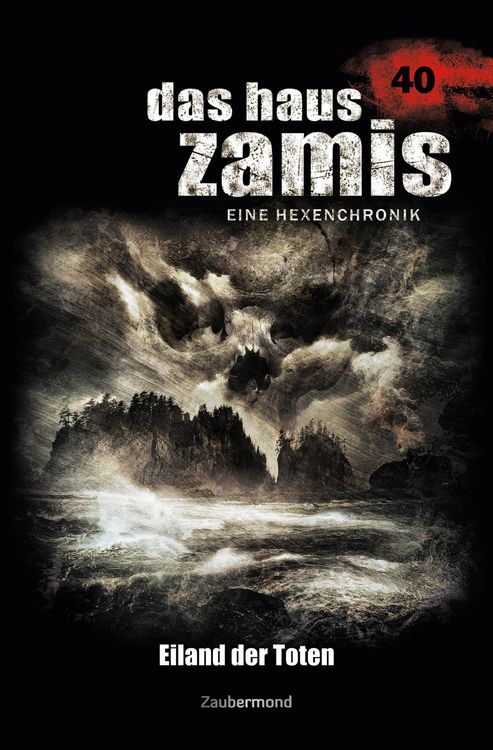 Bild vom Artikel Das Haus Zamis 40 - Eiland der Toten vom Autor Susanne Wilhelm